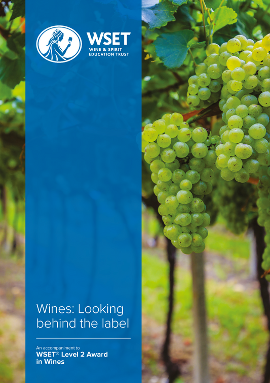 Level 2 Award in Wines: Looking behind the label (Issue 2)