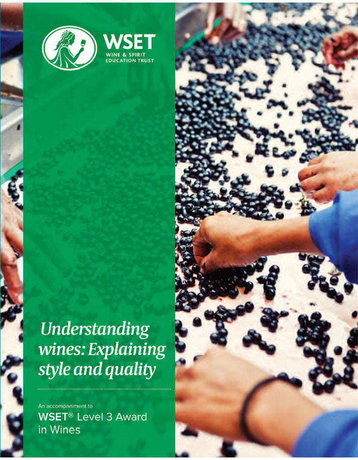 Level 3 Award in Wines: Explaining Style and Quality (Issue 2)